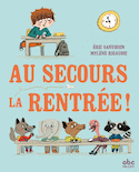 Au secours la rentrée!